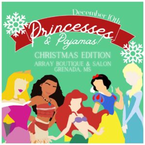 Princesses & Pajamas: Christmas Edition